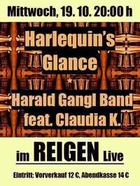 Harald Gangl Band feat. Claudia K. und Harlequins Glance