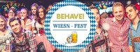 Behave! Wiesn Fest@U4