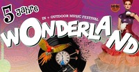 Wonderland Festival 2016@Wonderland festival