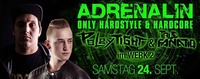 Adreanlin only Hardsyle & Hardcore im Werk2@Bollwerk