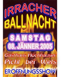 Irracher Ballnacht 2005@Gasthaus Hochhauser