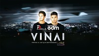 Heroes of EDM mit VINAI LIVE