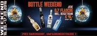 Friday - Bottle Weekend@Saustall Hadersdorf