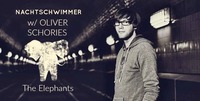 Nachtschwimmer w Oliver Schories & The Elephants