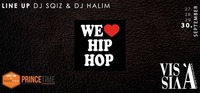 WE LOVE HIP HOP #salzburgsfinest@Vis A Vis