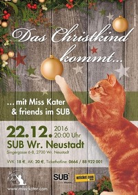 Das Christkind kommt….mit Miss Kater & friends im SUB@SUB