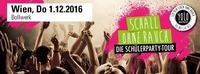 Schall OHNE RAUCH - Die Schülerparty Tour Wien