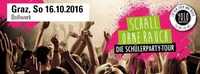 Schall OHNE RAUCH - Die Schülerparty Tour@Bollwerk