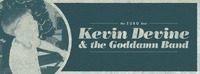 Kevin Devine & The Goddamn Band (US)@Chelsea Musicplace