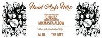 Hand Aufs Herz - mit Dj Buzz & Mixmasta Albow