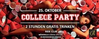 College Party - 2 Stunden gratis trinken@Ride Club