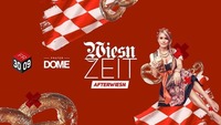 Wiesn Zeit – Die Afterwiesn Party@Praterdome