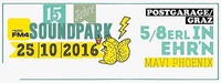 15 Jahre FM4 Soundpark mit 5/8erl in Ehr'n + Mavi Phoenix@Postgarage