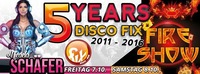 5 Jahre Disco Fix w/ Micaela Schäfer & Fire Show@Disco Fix