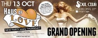 GRAND Opening HAUS of Love – New PARTY every Thursday!@Bollwerk