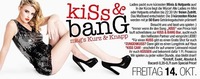 KISS & BANG mag’s KURZ & KNAPP