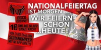 Nationalfeiertag! Wir eskalieren heute :-)@Discoteca N1