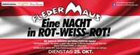 Eine NACHT in Rot-Weiss-Rot!