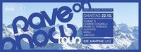 Rave on Snow Clubnight with Format B@Die Kantine