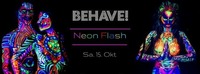 Behave! Neon Flash@U4