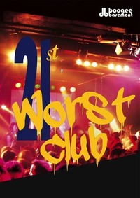 21st Worst Club@Postgarage