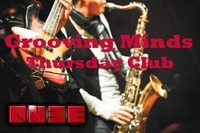 Grooving Minds - Thursday Club@Qube Music Lounge