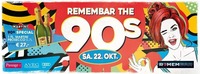 Remembar the 90 s