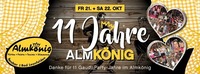 11 Jahre Almkönig@Almkönig