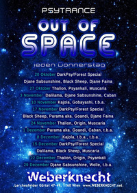 Out Of Space - DarkPsy/Forest Special@Weberknecht