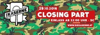 Closing - Die Kaserne 29.10.2016@Die Kaserne