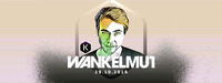 Die Kantine pres. Wankelmut