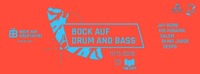 Bock auf Drum & Bass@The Loft