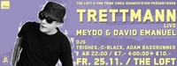 Trettmann (DE) live! Support: Meydo & David Emanuel