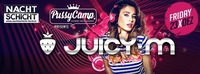 JUICY M goes PussyCamp - nachtschicht@Nachtschicht