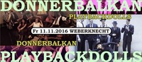 Donnerbalkan (D) + Playbackdolls