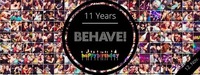 Behave! - die 11 Jahres Feier