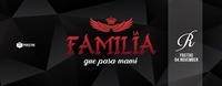 La Familia - Que Pasa Mami@Ride Club