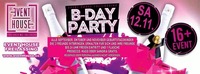 B-Day Bash September, Oktober und November 2016@Eventhouse Freilassing 