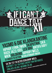 If I can't dance to it... XII@Alter Schl8hof Wels