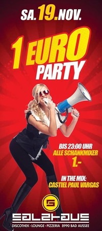 1 EURO PARTY@Salzhaus