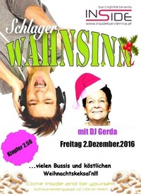 Schlagerwahnsinn mit DJ GERDA@Inside Bar