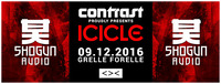 Contrast presents Icicle (Shogun Audio - UK)@Grelle Forelle
