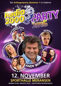 Radio 2000 Party 2016@Südtirol, Meransen