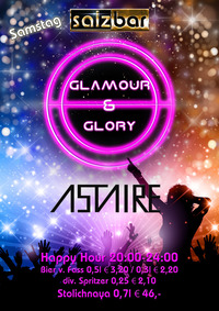 Glamour&Glory/DJ Astaire@Salzbar