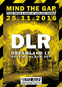 MIND THE GAP w/ DLR presents Dreamland LP