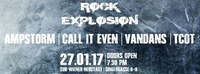 Rock Explosion: TCOT/Ampstorm/Call it Even/Vandans@SUB