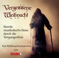 Feierliche Eröffnung des Weihnachtsmarktes 2016/17 + PREMIERE Vergessene Weihnacht 