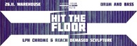 Hit the Floor@Warehouse