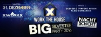 WORK the HOUSE | BIG Silvester Party