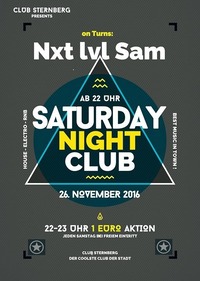 ►Saturday Night Club /w Next lvl Sam von Dawson & Creek@Club Sternberg